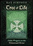Celtic Prayers: The Universal Christ Explored