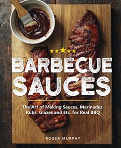 Ultimate BBQ Sauce & Marinade Recipe Book