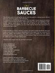 BBQ Sauces: Master Sauces, Marinades, and Rubs
