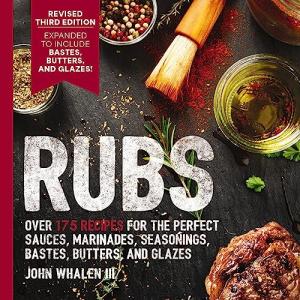 Ultimate BBQ Rubs, Marinades, and Glazes Recipe Guide