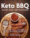 Keto BBQ Sauces, Rubs, and Marinades Recipes