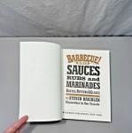 Barbecue Bible: Sauces, Rubs, and Marinades