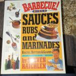 Barbecue Bible: Sauces, Rubs, and Marinades