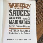 Barbecue Bible: Sauces, Rubs, and Marinades Cookbook