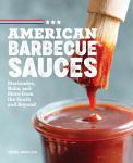 Southern Barbecue Sauces, Marinades, and Rubs