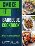 Barbecue Cookbook: Delicious Sauces, Rubs, and Marinades