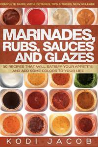 50 Flavorful Marinades, Rubs, and Sauces Recipes