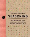 Ultimate Grilling Seasoning Guide: 350 Recipes