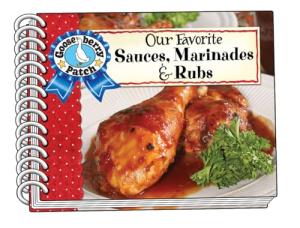 Favorite Sauces, Marinades & Rubs Collection