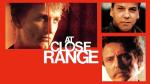 At Close Range