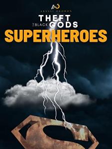 Black Gods: The Superheroes Fishing Adventure