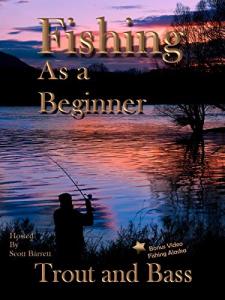 Beginner's Guide to Fishing Essentials