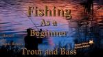 Beginner's Guide to Fishing Essentials