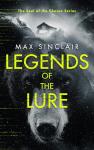 Legends of the Lure: A Dark Supernatural Thriller (Seal of the Chosen Book 1)