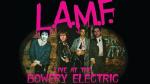 L.A.M.F.: Live At The Bowery Electric