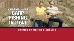 Carp Fishing in Italy: A Beginner's Guide (Masters of Fishing & Angling)