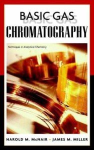 Gas Chromatography Basics - Paperback by McNair