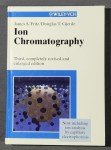 Ion Chromatography, 3rd Edition by JS Fritz & DT Gjerde