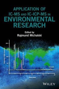 IC-MS and IC-ICP-MS for Environmental Research