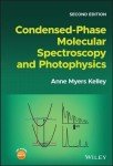 Molecular Spectroscopy and Photophysics by Kelley