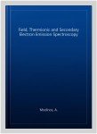 Field and Electron Emission Spectroscopy Paperback