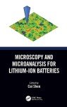Microscopy for Lithium-Ion Batteries by Cai Shen