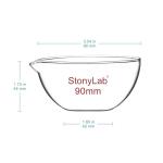Stonylab Borosilicate Glass Evaporating Dish, 90 mm