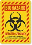 Biohazard Infected Specimen Sign - 10" x 14