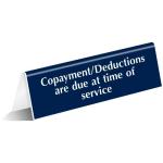Copayment Due Tabletop Sign - Engraved Acrylic