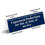 Copayment Due Tabletop Sign - Engraved Acrylic