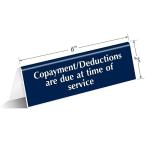 Copayment Due Tabletop Sign - Engraved Acrylic