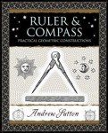 Ruler and Compass: Practical Geometric Constructions