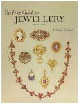 Price Guide to Jewellery 3000Bc 1950Ad (The Price Guide to Jewellery)