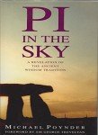 Pi in the Sky: A Revelation of the Ancient Celtic Wisdom Tradition