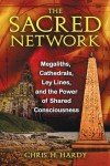 Sacred Sites: Megaliths, Ley Lines, and Consciousness