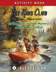 Vet Kids Club: Mystical Wolf Adventure Book