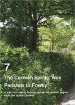 Pilgrim Pathways: 1-2 day walks on Britain's Ancient Sacred Ways