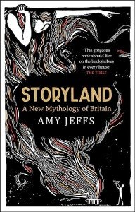Storyland: A New Mythology of Britain
