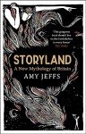 Storyland: A New Mythology of Britain