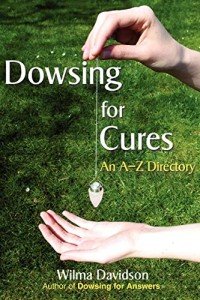 Dowsing for Cures: An A-Z Directory