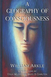 Geography of Consciousness: Expanded Edition