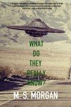 What do they really know?: British Military contact with unidentified flying objects over the UK and its bases overseas. (The British Military and UFOs / Uaps)