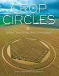 Crop Circles: Signs, Wonders and Mysteries