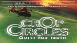 UFOTV Presents Crop Circles Quest for Truth