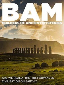 BAM Builders of the Ancient Mysteries