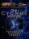 The Cygnus Mystery