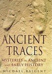 Ancient Traces: Mysteries in Ancient and Early History