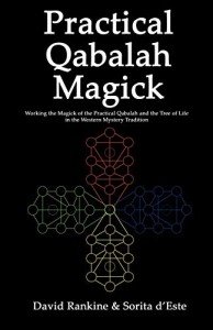 Practical Qabalah Magick: Working the Magick of the Practical Qabalah and the Tree of Life in the Western Mystery Tradition: 3