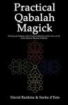 Practical Qabalah Magick: Working the Magick of the Practical Qabalah and the Tree of Life in the Western Mystery Tradition: 3