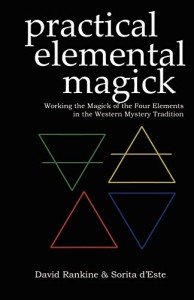 Practical Elemental Magick: Working the Magick of the Four Elements in the Western Mystery Tradition: 2 (Practical Magick)